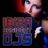 Ibiza Resident DJs