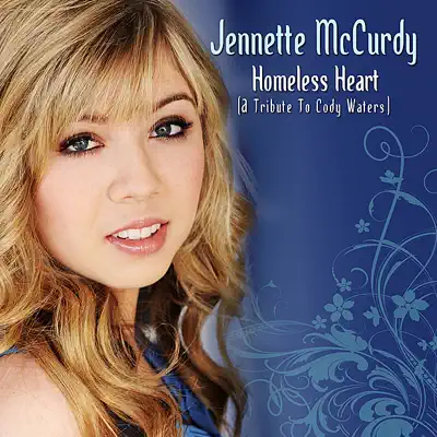 Homeless Heart - Single - Jennette McCurdy