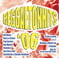 ReggaetonHits 2006 by Various Artists album reviews, ratings, credits