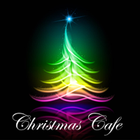 Christmas Cafe - Christmas del Mar (Lounge Party Music Cafe and Dinner Music At Christmas Eve) artwork