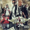 Jim Jones Presents M.O.B. 2 (Members of Byrdgang 2)