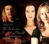 Hille Perl, Friederike Heumann & Lee Santana - Earl of Essex His Galiard