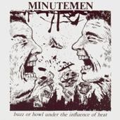 Minutemen - I Felt Like A Gringo