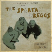 Wild Billy Childish and The Spartan Dreggs - And Darkness Engulfed His Eyes