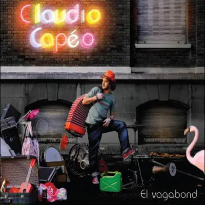 El vagabond - Claudio Capéo El vagabond - Claudio Capéo