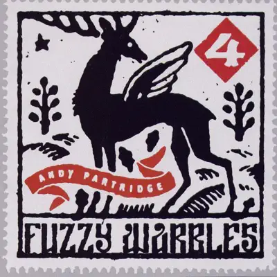 Fuzzy Warbles, Vol. 4 - Andy Partridge Fuzzy Warbles, Vol. 4 - Andy Partridge