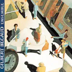 Ensemble - Gilbert Becaud