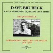 The Quintessence: Dave Brubeck & Paul Desmond (1948-1959) [Le jazz de leur temps] artwork