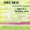 Jesus Is a Peaceful Man album lyrics, reviews, download