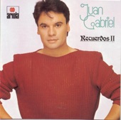 Juan Gabriel - Recuerdos