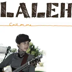Call On Me - Single - Laleh