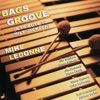 Bags Groove (A Tribute to Milt Jackson)