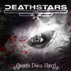 Death Dies Hard - EP - Deathstars