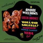 Andre Williams & Green Hornet - Shake A Tail Feather