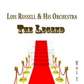 Luis Russell & His Orchestra, The Legend Vol 1