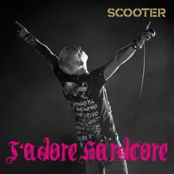 J'adore hardcore - Scooter