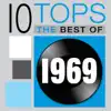 10 Tops: 1969 album lyrics, reviews, download