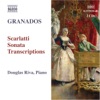 Granados: Piano Music, Vol. 9 - Scarlatti Sonata Transcriptions