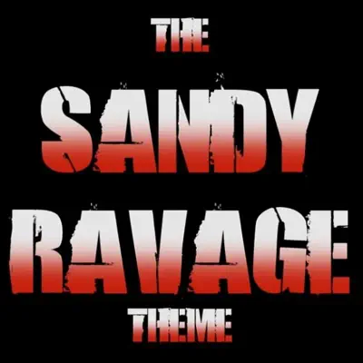 The Sandy Ravage Theme - Single - Charlie Parra del Riego