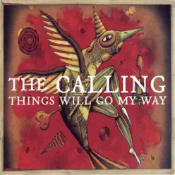 Things Will Go My Way - EP - The Calling