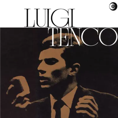 Luigi Tenco - Luigi Tenco