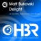 Delight (meHiLove Remix) - Matt Bukovski lyrics