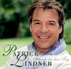 Patrick Lindner - Wenn der Himmel brennt