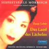 Lehar: Land Des Lachelns (Das) (The Land of Smiles) album lyrics, reviews, download