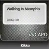 Walking In Memphis (Radio Edit) - Single album lyrics, reviews, download