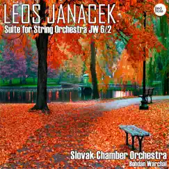 Janacek: Suite for String Orchestra JW 6/2 by Slovak Chamber Orchestra & Bohdan Warchal album reviews, ratings, credits