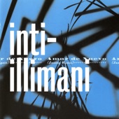 Inti-Illimani - La Indiferencia