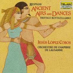 Jesús López-Cobos, Choeur de la section artistique du Collège Voltaire & L'atelier choral de Genève & L'Orchestre de la Suisse Romande - Ancient Airs and Dances, Suite No. 3: I. Anon.: Italiana