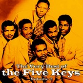 The Five Keys - Close Your Eyes