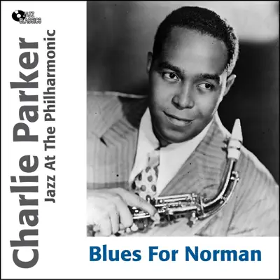 Blues for Norman - Charlie Parker