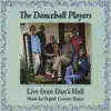 Live from Dan's Hall album lyrics, reviews, download