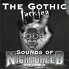 The Gothic Fucking Sounds of Nightbreed, Vol. 4
