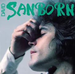 Sanborn by David Sanborn album reviews, ratings, credits