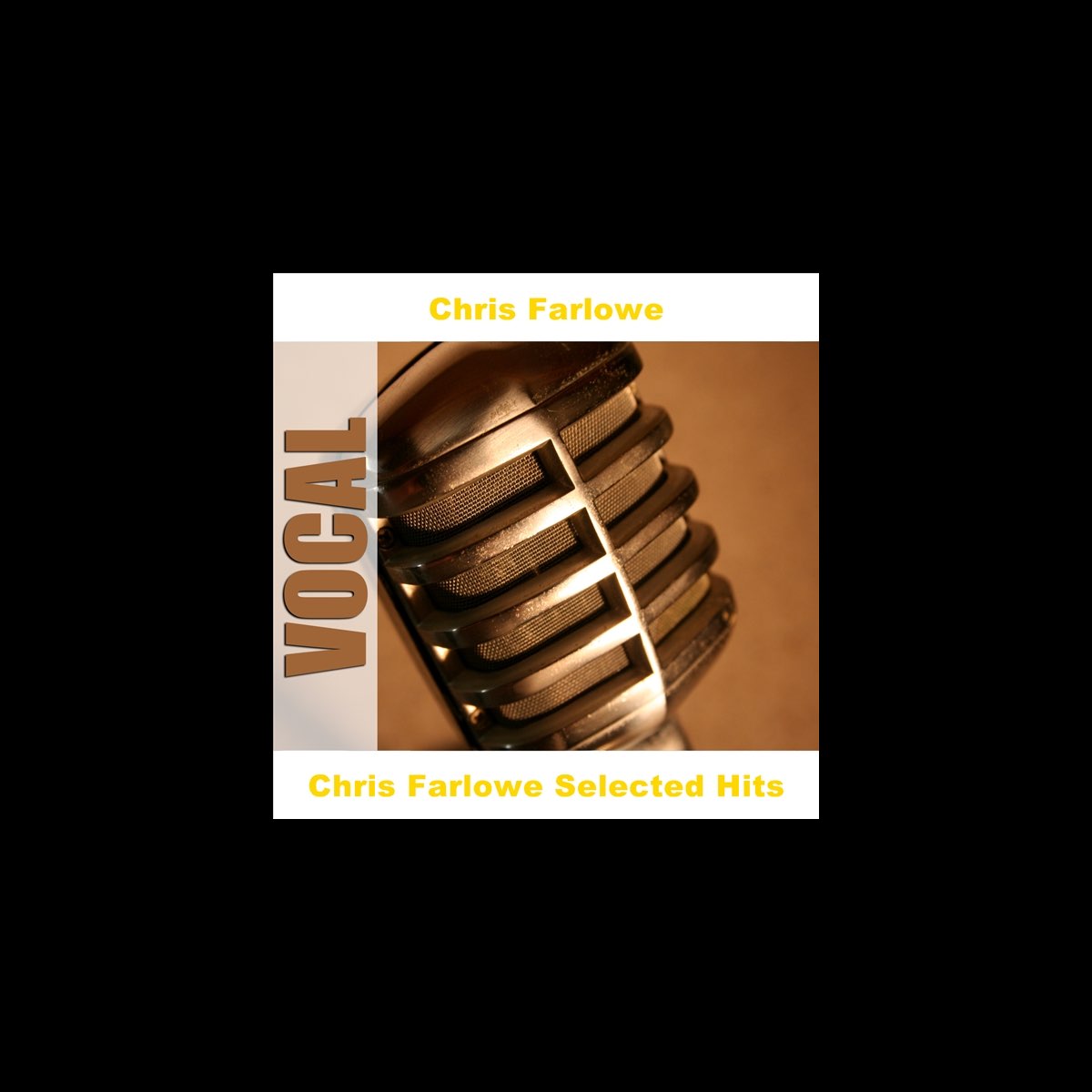 Chris Farloweの Chris Farlowe Selected Hits をapple Musicで