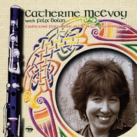 Traditional Flute Music In the Sligo-Roscommon Style With Felix Dolan by Catherine McEvoy on Apple Music