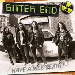 Have a Nice Death! - Bitter End