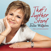 Julie Walters - That's Another Story: The Autobiography artwork