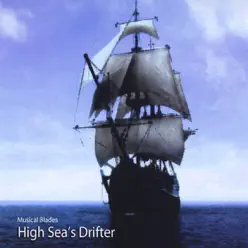 High Sea's Drifter - Musical Blades