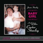 Ralph Stanley - Baby Girl