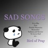 Sad Songs