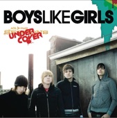 Track: Boys Like Girls - The Great Escape