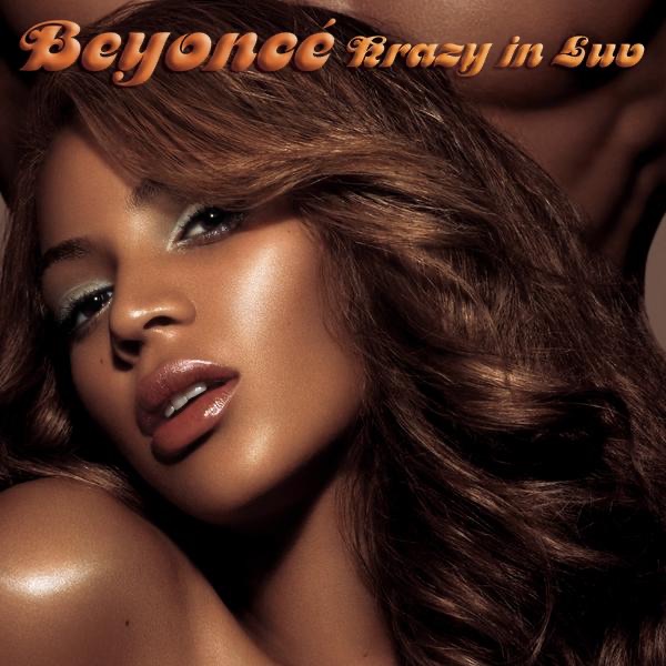 Krazy In Luv (Rockwilder Remix) - Single - Beyoncé
