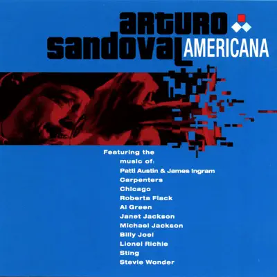 Americana - Arturo Sandoval Americana - Arturo Sandoval