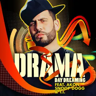 Day Dreaming (feat. Akon, Snoop Dogg & T.I.) by DJ Drama song reviws