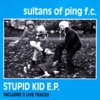 Stupid Kid - EP