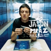 Jason Mraz - The Remedy (I Won't Worry)